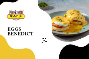 Eggs Benedict